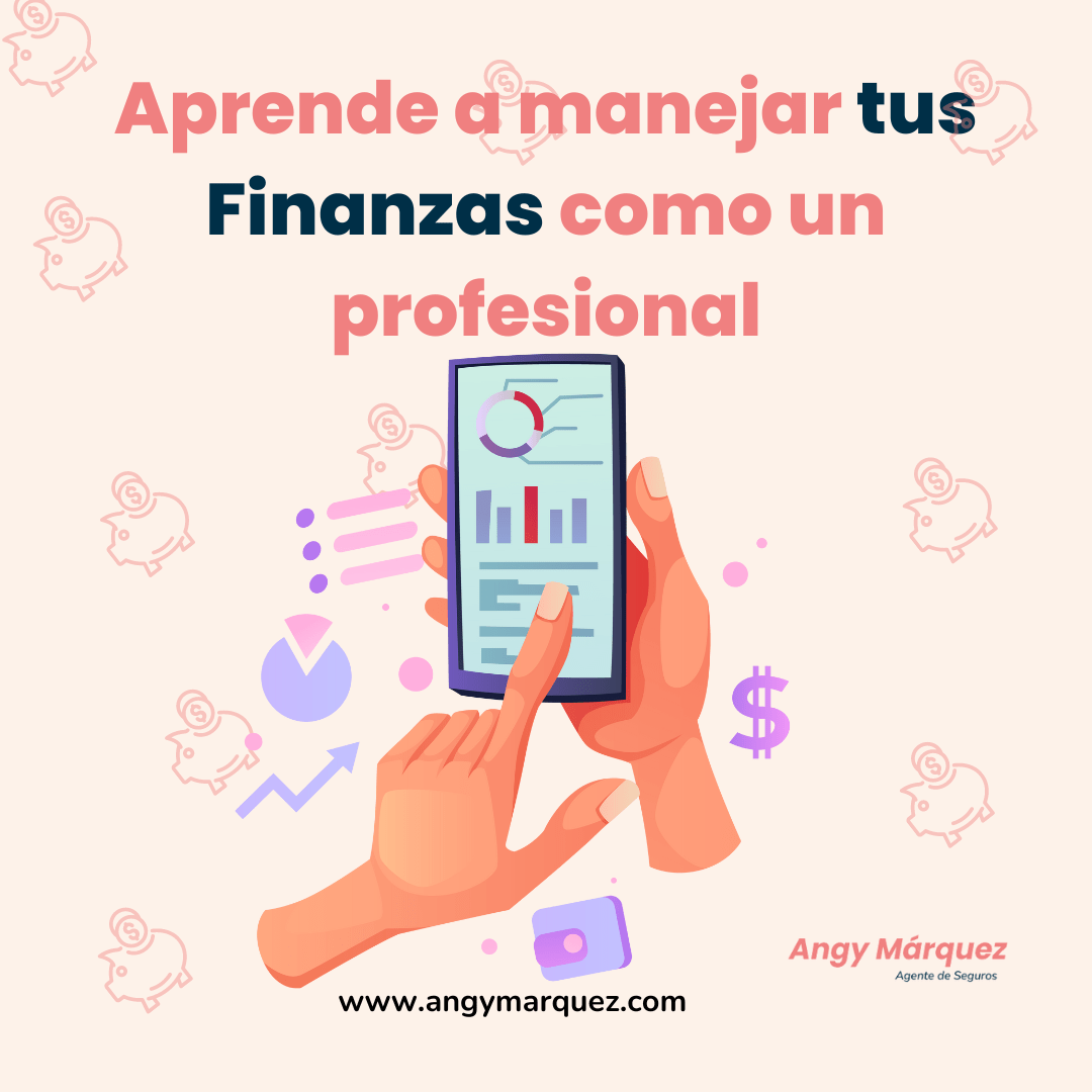 Aprende A Manejar Tus Finanzas Como Un Profesional Y Evita Errores